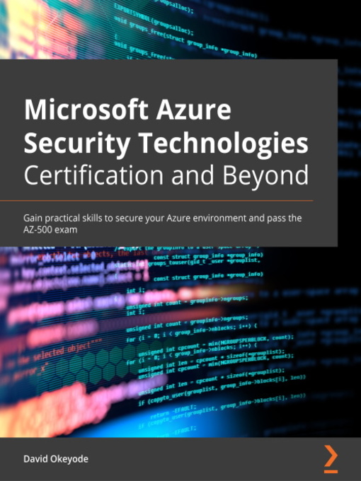 Title details for Microsoft Azure Security Technologies Certification and Beyond by David Okeyode - Wait list